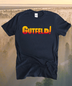 GREG FUNNY GUTFELD Shirt