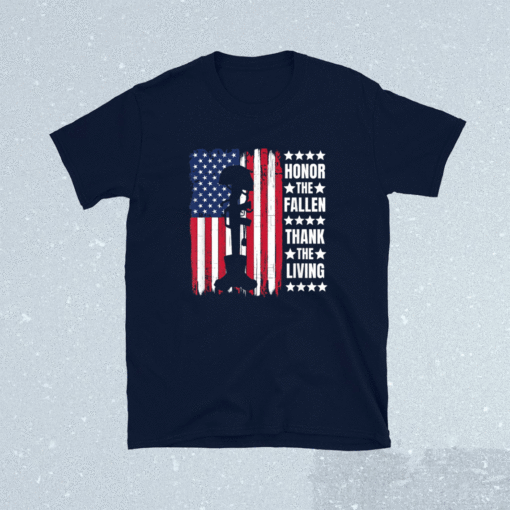 Honor The Fallen Thank The Living Memorial Day Veteran Shirt