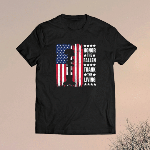 Honor The Fallen Thank The Living Memorial Day Veteran Shirt