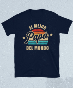 El mejor papá del mundo para dia del padre vintage retro Shirt