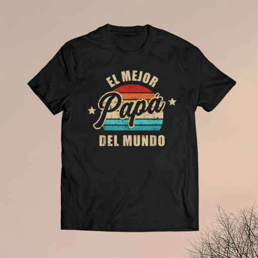 El mejor papá del mundo para dia del padre vintage retro Shirt