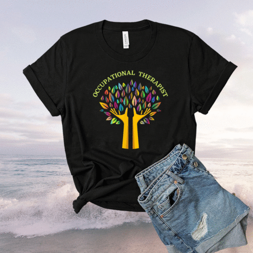 Occupational Therapist OT Therapy Special Needs Rainbow Tree Shirt