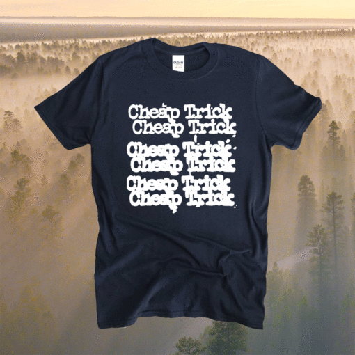Cheap Tricks Shirt