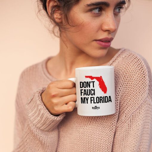 Don’t Fauci My Florida Mug