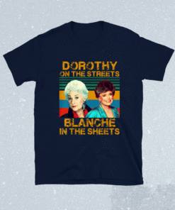 Dorothy On The Streets Blanche In The Sheets Vintage Shirt