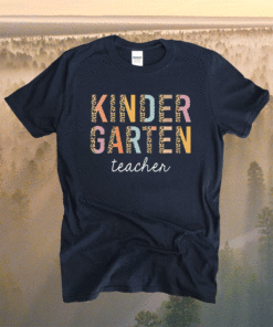 Leopard Kindergarten Teacher Kinder Back to School Supplies Shirt
