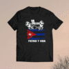 Patria y Vida pulover Viva Cuba Libre Ya se acabo Shirt