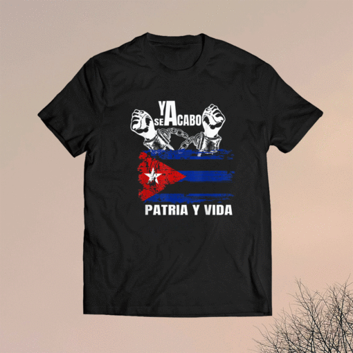 Patria y Vida pulover Viva Cuba Libre Ya se acabo Shirt