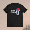 SOS Cuba El cambio es ya Abajo la Dictadura Bandera Cubana Shirt