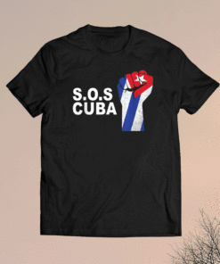 SOS Cuba El cambio es ya Abajo la Dictadura Bandera Cubana Shirt