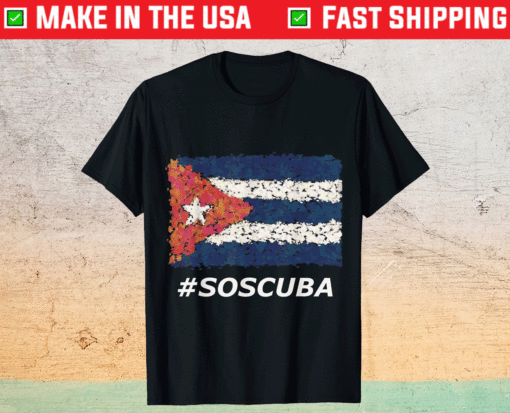 SOS Cuba #SOSCUBA Libertad Libre No Al Comunismo Havana Shirt