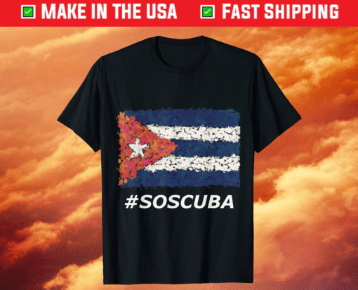 SOS Cuba #SOSCUBA Libertad Libre No Al Comunismo Havana Shirt