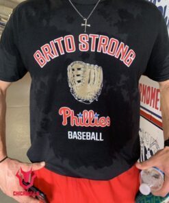 Brito Strong Phillies Baseball Tee Shirt