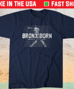 Andrew Velazquez Bronx Born Shirt