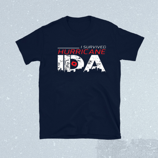 I Survived Hurricane Ida Shirt