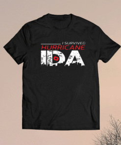 I Survived Hurricane Ida Shirt