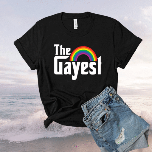 Pride LGBT the gayest rainbow shirt