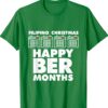 FILIPINO CHRISTMAS (GREEN) HAPPY BER MONTHS Shirt