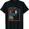 Lets Watch Scary Movies Scream Horror Halloween Shirt