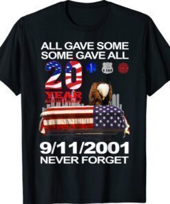 Never Forget 9-11-2001 20th Anniversary Firefighters Shirt