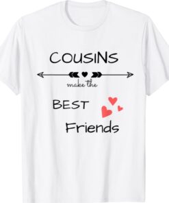 Cousin graphic tees best friends shirt