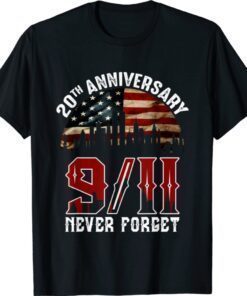 Never Forget 9/11 20th Anniversary Patriot Day 2021 Shirt