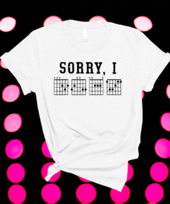 Funny Sorry I DGAF Hidden Message Guitar Chords For Lover Shirt