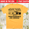 Three Things Are Certain Death Taxes Shirt