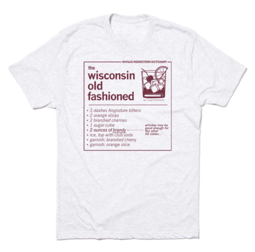 WI OLD FASHIONED DEFINITION SHIRT