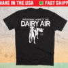 Wisconsin Home of the Dairy Air Shirt
