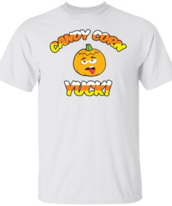 Pumpkin candy corn yuck shirt