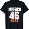 Impeach 46 Shirt 86 46 Anti Biden Vintage Impeach Biden Gift Tee Shirt