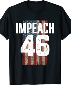 Impeach 46 Shirt 86 46 Anti Biden Vintage Impeach Biden Gift Tee Shirt