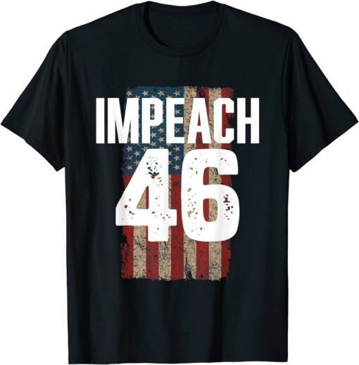 Impeach 46 Shirt 86 46 Anti Biden Vintage Impeach Biden Gift Tee Shirt