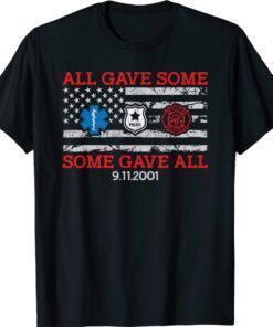 All gave some some gave all 20 year anniversary 09.11.2001 Shirt