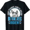 I Want To Karate, Kung Fu, Kick Him In The A$$ Biden Unisex TShirt