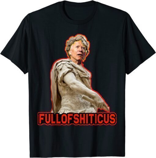 Anti Democratic Fullofshiticus meme Funny Anti Biden T-Shirt