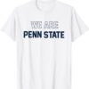We Are Pennsylvania State Football Lovers Penn Fans T-Shirt