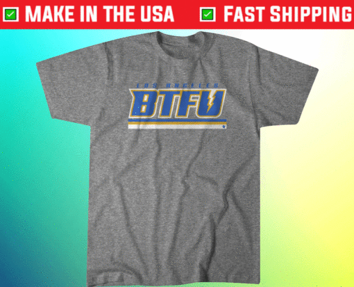 BTFU Los Angeles Football Shirt