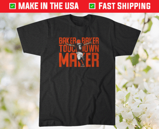 Baker Mayfield TD Maker Shirt