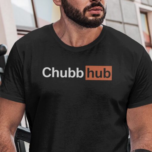 Chubb Hub Shirt