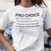 Pro Choice Definition Feminism Shirt