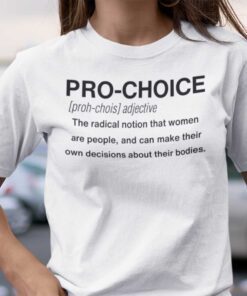 Pro Choice Definition Feminism Shirt
