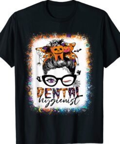 Bleached Dental Hygienist Messy Bun Halloween Costume Dental Shirt