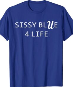 Sissy Blue 4 Life UCLA Shirt