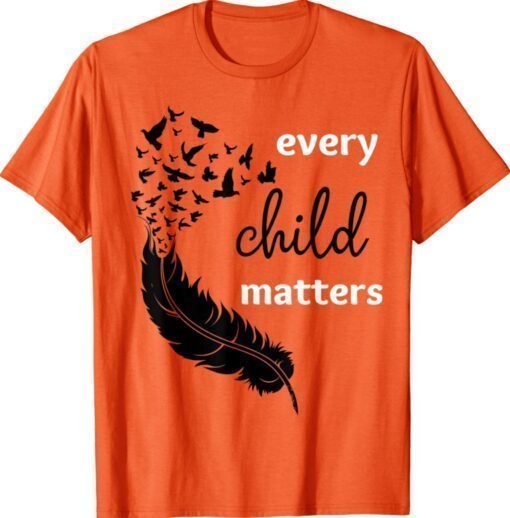 Every Child Matters Orange Day 2021 Shirt