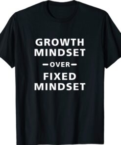 Growth Mindset V Shirt