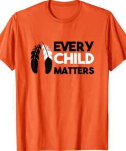 Official Every Child Matters Orange Day Residential Schools Shirt