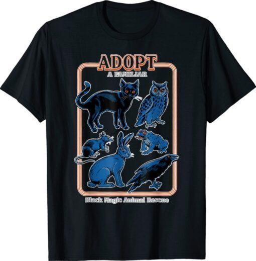 Adopt A Familiar Creepy Animal Haloween Costume Shirt