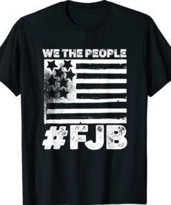 WE The People White Grunge FJB Pro America Shirt